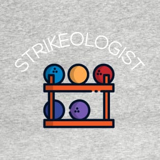 Strikeologist T-Shirt